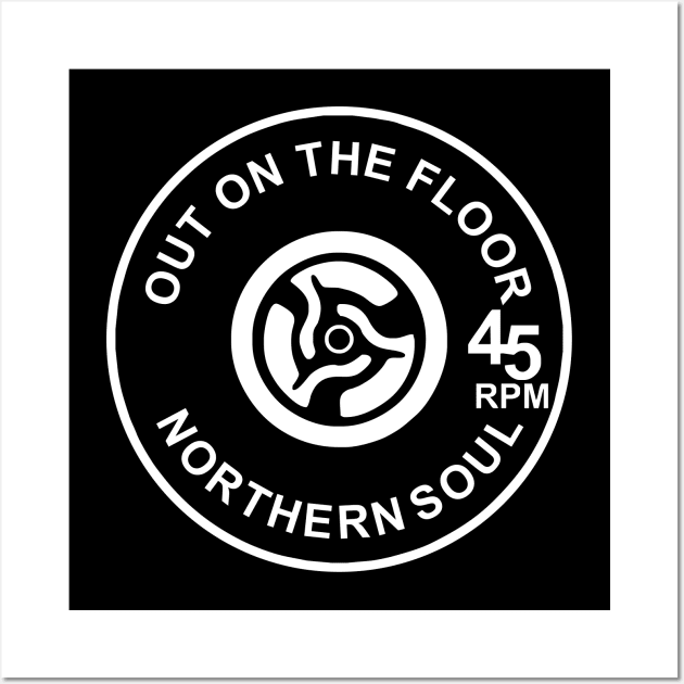 Northern soul keep the faith old soul rebel Wall Art by BigTime